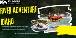 river adventure Idaho